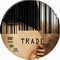 TRADE LES TRAFIQUANTS DE L'OMBRE